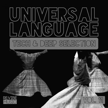 Various Artists - Universal Language - Tech & Deep Selection, Vol. 11
