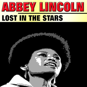Abbey Lincoln - Lost in the Stars