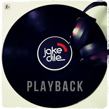 Jake Dile - Playback