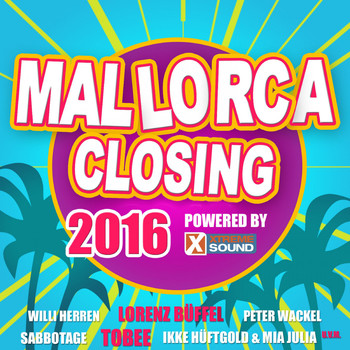 Various Artists - Mallorca Closing 2016 Powered by Xtreme Sound