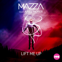 Mazza feat. Ariel Morer - Lift Me Up (Klaas Mix)