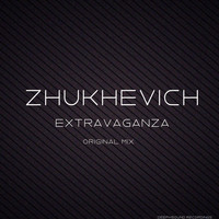 ZHUKHEVICH - Extravaganza
