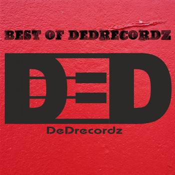 DeDrecordz - Best of Dedrecordz