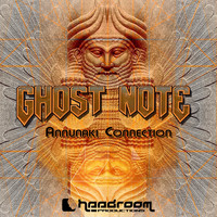 Ghost Note - Annunaki Connection