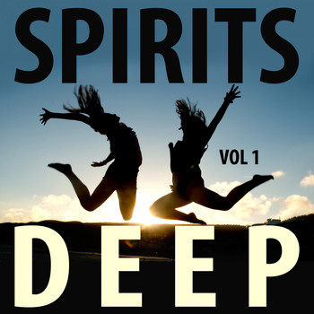 Various Artists - Spirits Deep, Vol. 1