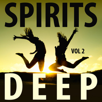 Various Artists - Spirits Deep, Vol. 2