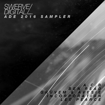 Various Artists - Swerve Digital ADE Sampler 2016