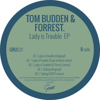 Tom Budden & Forrest - Lady Is Trouble EP