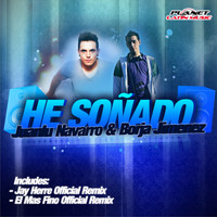 Juanlu Navarro & Borja Jimenez - He Sonado