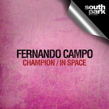 Fernando Campo - In Space / Champion