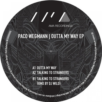 Paco Wegmann - Outta My Way EP
