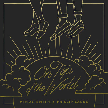 Mindy Smith - On Top Of The World