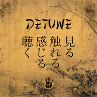 Detune - Look Touch Feel Listen