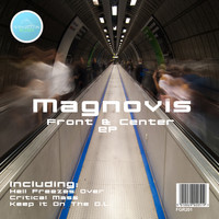 Magnovis - Front & Center EP