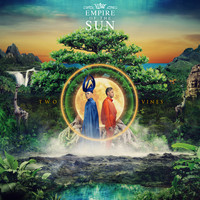 Empire Of The Sun - Two Vines (Deluxe)
