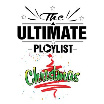 Various Artists - The Ultimate Christmas Playlist