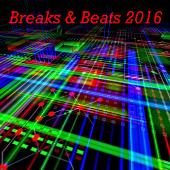 Various Artists - Breaks & Beats 2016 (Explicit)