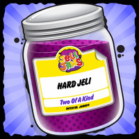 Hard Jeli - Two Of A Kind