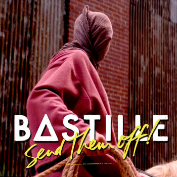 Bastille - Send Them Off! (Skream Remix Radio Edit)