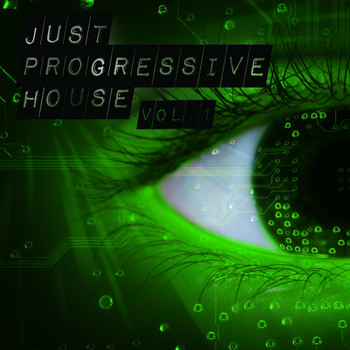 Various Artists - Just Progressive House, Vol. 1