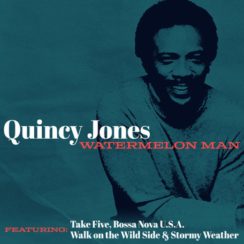 Quincy Jones - Watermelon Man