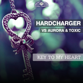 Hardcharger vs. Aurora & Toxic - Key to My Heart