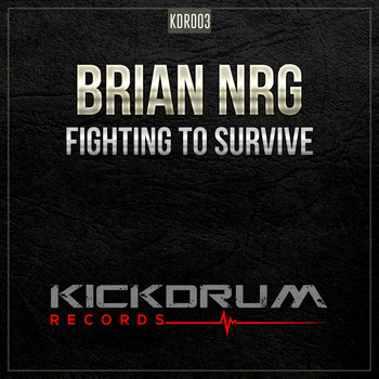 Brian NRG - Fighting To Survive