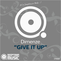 Dimenze - Give It Up