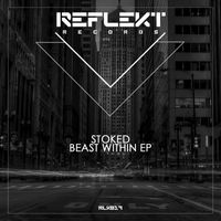 Stoked - Beast Within EP