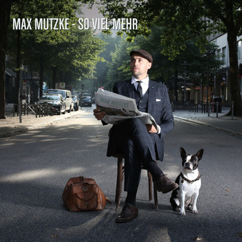 Max Mutzke - So viel mehr