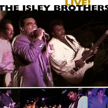 The Isley Brothers - Live!