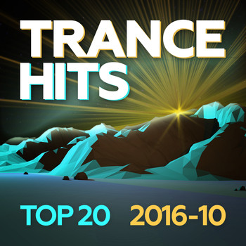 Various Artists - Trance Hits Top 20 - 2016-10