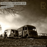 Ephti - Blank EP