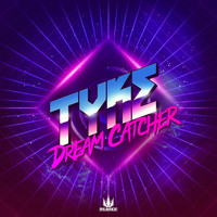 Tyke - Dream Catcher
