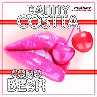 DANNY COSTTA - Como Besa