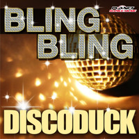Discoduck - Bling Bling