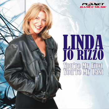 Linda Jo Rizzo - Your're My First, You're My Last