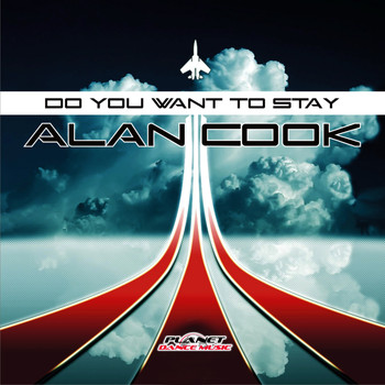 Alan Cook - Do You Want To Stay