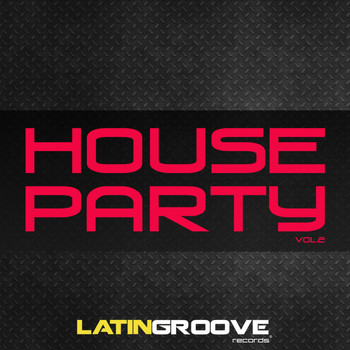 Various Artists - House Party, Vol.2