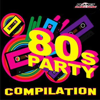 Various Artists - 80's Party. Compilation