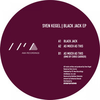 Sven Kegel - Black Jack EP