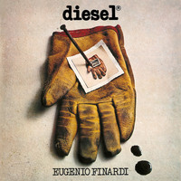 Eugenio Finardi - Diesel (Remastered 2016)