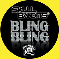Skull Bandits - Bling Bling