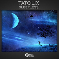Tatolix - Sleepless