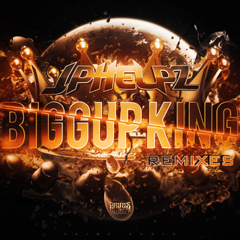 JPhelpz - Biggup King Remix EP