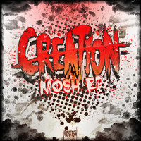 Creation - Mosh