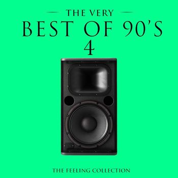 Various Artists - The Very Best of 90's, Vol. 4 (The Feeling Collection)