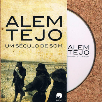 Mauro Dilema - Alem Tejo, um Século de Som