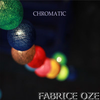 Fabrice Oze - Chromatic