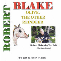 Robert Blake - Olive, the Other Reindeer